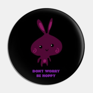 Don't Worry Be Hoppy Pin