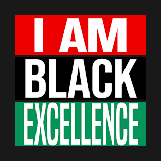 black excellence T-Shirt