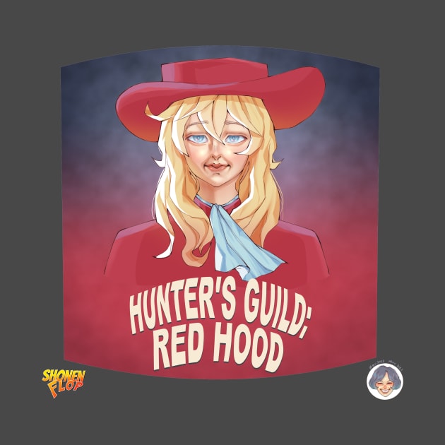 The Hunters Guild: Red Hood Shonen Flop Design by Shonen Flop