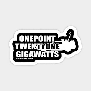 One Point Twenty One Gigawatts (white) Magnet