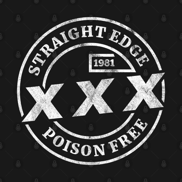 Straight Edge - XXX Poison Free by shirtonaut