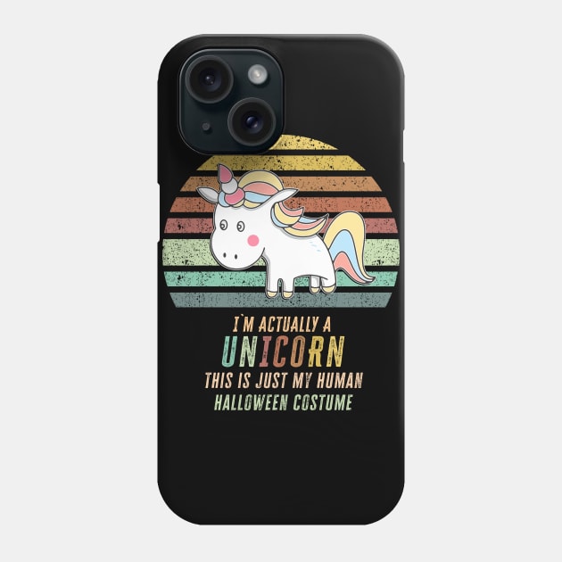 Super Cool Halloween Unicorn Costume Funny Quote for kids and parties Phone Case by Naumovski