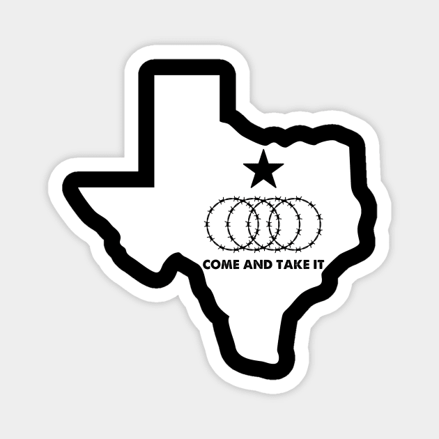 I Stand With Texas Come and Take It Magnet by Zimmermanr Liame