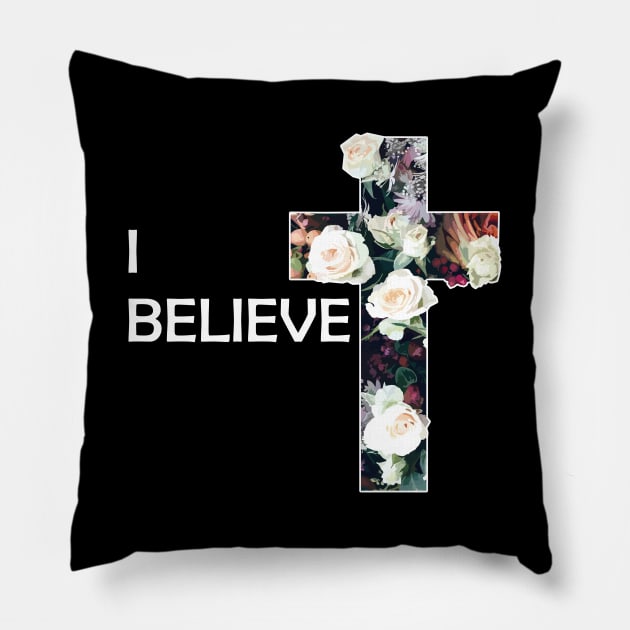 I Believe Christian Pillow by Jennifer