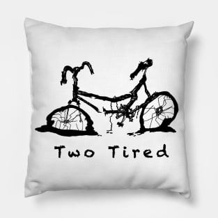 Two Tired Pillow