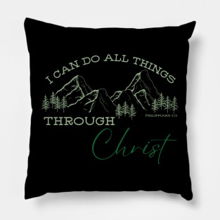 I Can Do All Things Through Christ Pillow