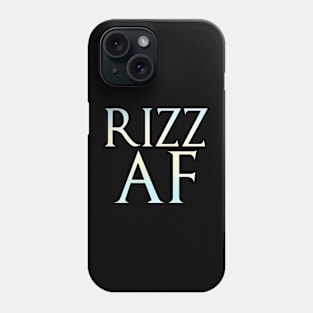 Rizz AF Phone Case