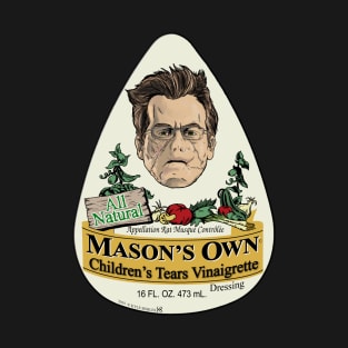 Mason's Own Vinaigrette T-Shirt