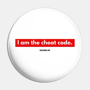 I am the cheat code - Light Pin