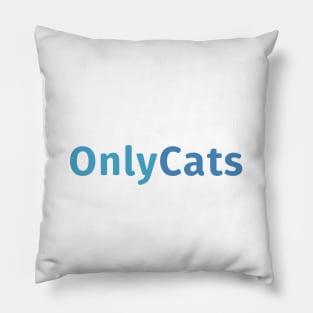 Only Cats Only Fans Pillow