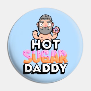 Hot Sugar Daddy Pin