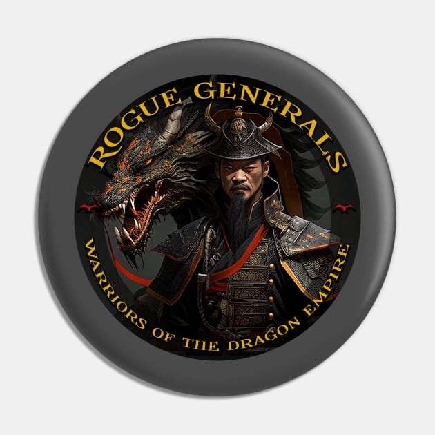 Rogue Generals Chinese Fantasy Gift Pin by TheLaundryLady