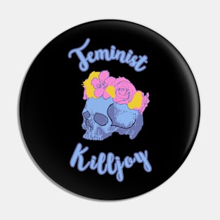 Feminist Killjoy - Skull wearing flower crown Pin