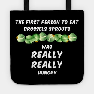 Brussels Sprouts White Text Tote