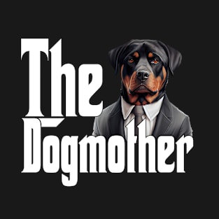 Rottweiler Dog Mom Dogmother Dogs Mommy Rottie T-Shirt