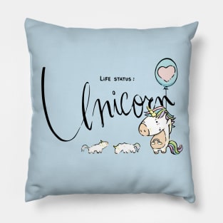 Life status: Unicorn Pillow