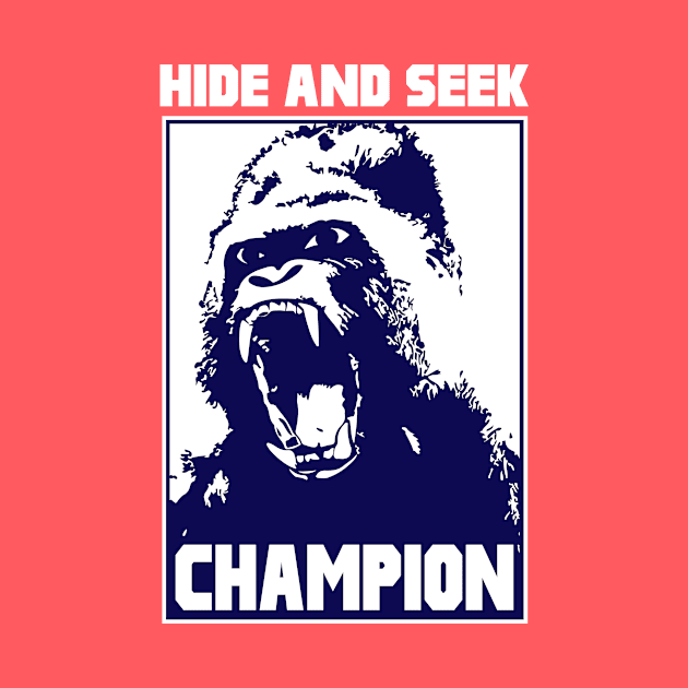 Hide And Seek Champion by ckandrus