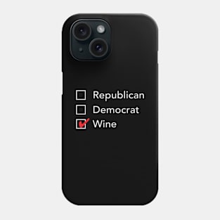 Republican Democrat Wine Phone Case