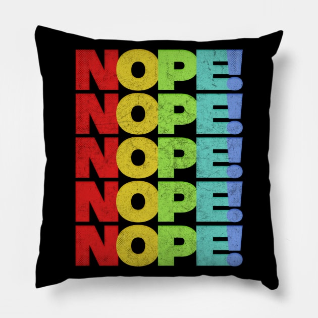 NOPE /// Retro Faded Style Typography Design Pillow by DankFutura
