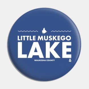 Waukesha County, Wisconsin - Little Muskego Lake Pin