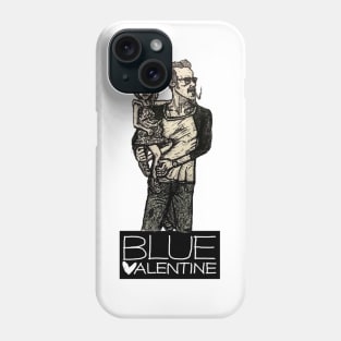 BLUE VALENTINE Phone Case