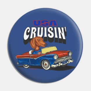 Humorous Funny and Cute Doxie Dachshund dog Cruising through the USA with a vintage car Pin