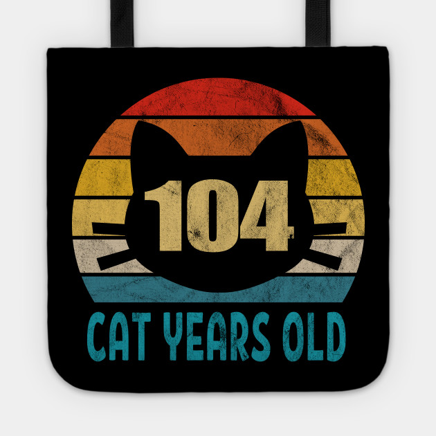 104 Cat Years Old Retro Style 22nd Birthday Gift Cat Lovers Love