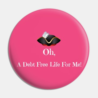 Oh A Debt Free Life For Me! Pin