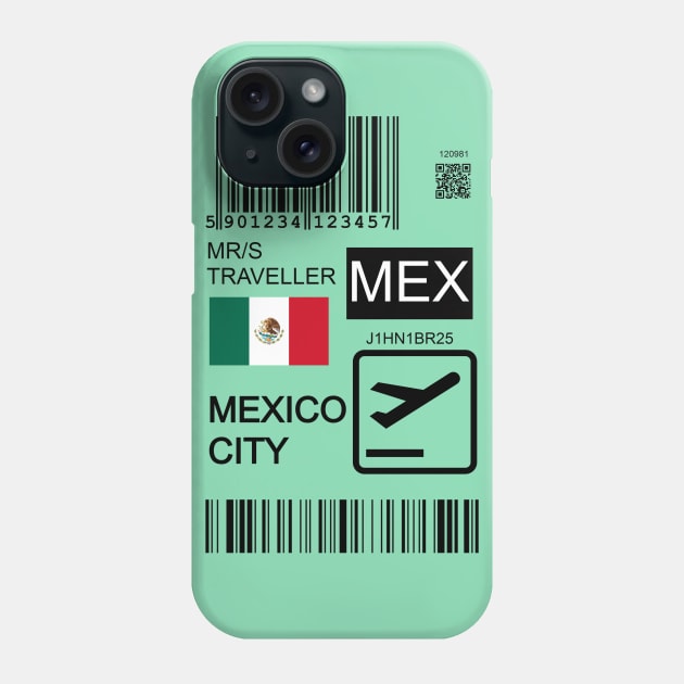 Mexico city travel ticket Phone Case by Travellers