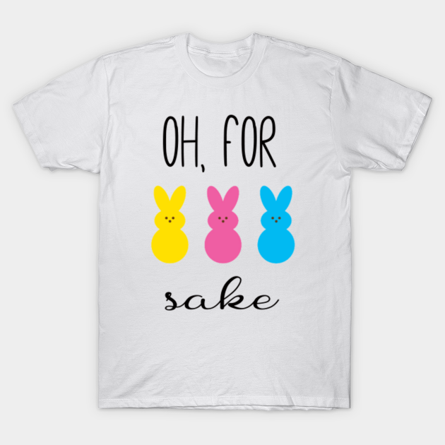 Onesie Oh.. For Peeps Sake Easter