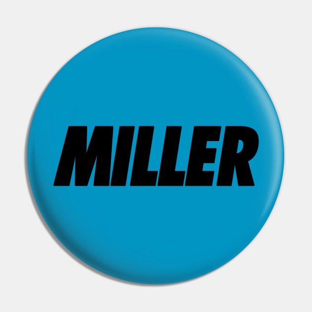 Miller Sporty Design Pin by Jarecrow 