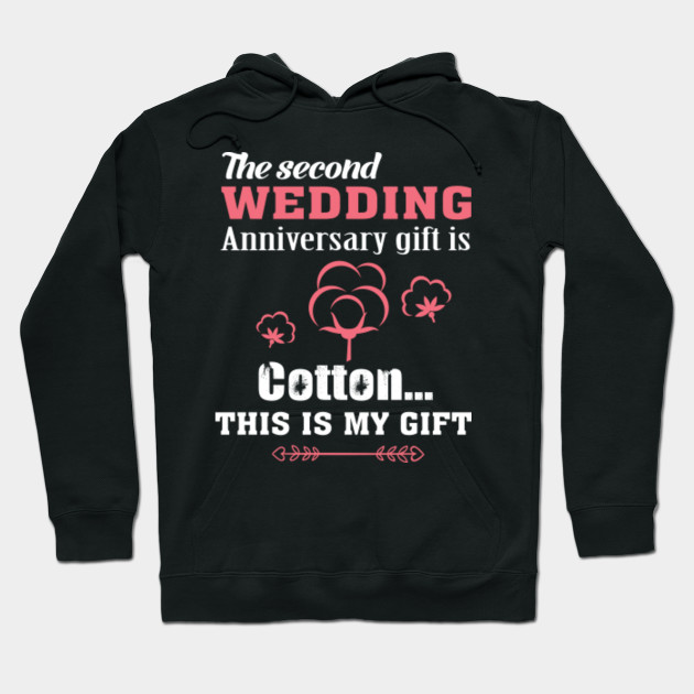 2nd Wedding Anniversary Gift Ideas Romantic Wedding Anniversary Hoodie Teepublic
