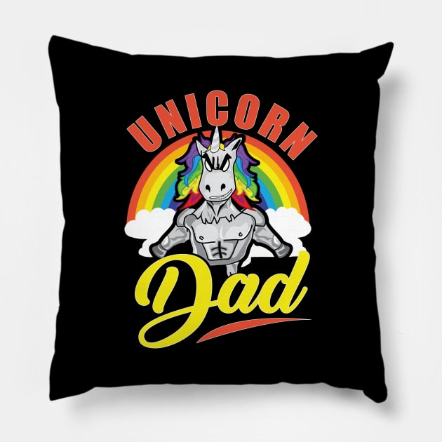 Awesome Unicorn Dad Cool Unicorn Dads Pillow by theperfectpresents