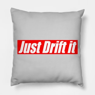 Just Drift It Pillow