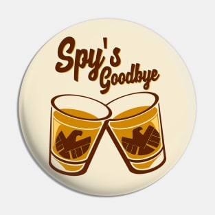 Spy's Goodbye Pin