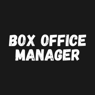 Box Office Manager T-Shirt