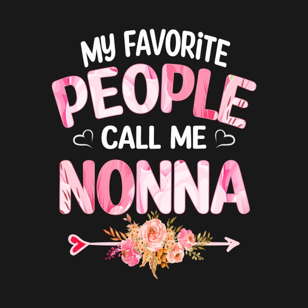 My Favorite People Call Me nonna by Bagshaw Gravity