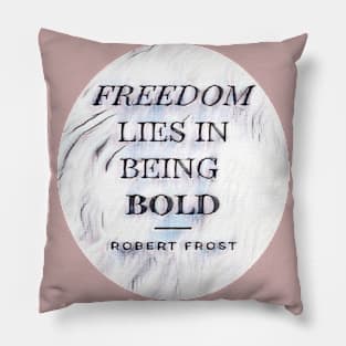 Freedom quotes T-shirt Pillow