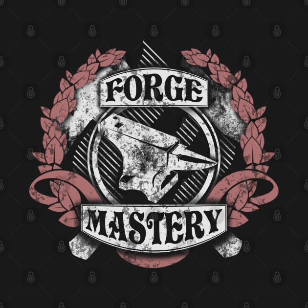 Forge mastery! by Painatus