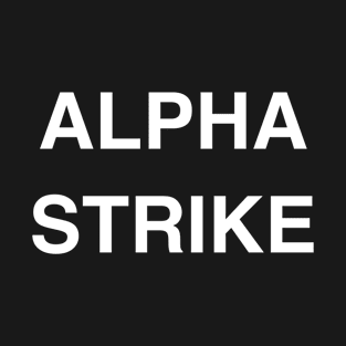 Alpha Strike T-Shirt