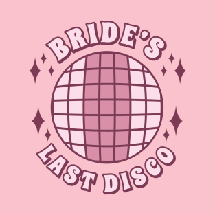 Bachelorette gift crew disco T-Shirt