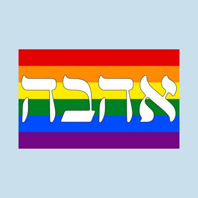 Ahava - Love (Pride Flag) by dikleyt