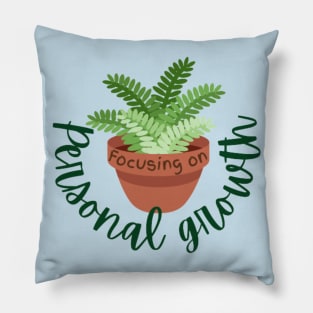 Personal growth Pillow