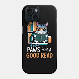 Paws for a Good Read | Funny cat reading book Phone Case