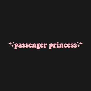 Passenger Princess Car Mirror Decal, Car Mirror Sticker, Rear View Mirror Sticker, Car Decal Sticker, Affirmation Car Decal T-Shirt