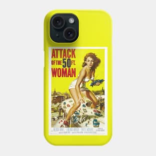 Attack of the 50ft Woman Vintage Movie Poster Phone Case