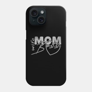 wife mom boss in white Phone Case