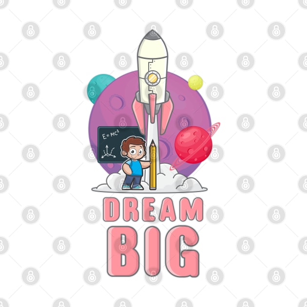Dream big by FunawayHit
