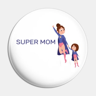 Happy Mother's Day Pin