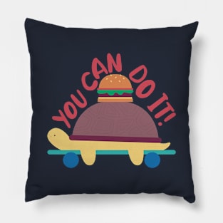 You Can Do It Pillow